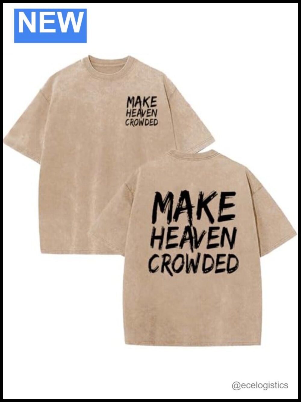 Oversized Christian Faith T-Shirt - Make Heaven Crowded Graphic